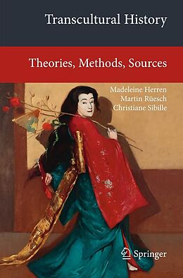 E-Book (pdf) Transcultural History von Madeleine Herren, Martin Rüesch, Christiane Sibille