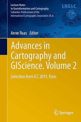 Fester Einband Advances in Cartography and GIScience. Volume 2 von 