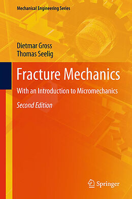 Fester Einband Fracture Mechanics von Thomas Seelig, Dietmar Gross