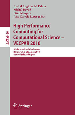 E-Book (pdf) High Performance Computing for Computational Science -- VECPAR 2010 von 