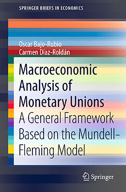 Couverture cartonnée Macroeconomic Analysis of Monetary Unions de Carmen Díaz-Roldán, Oscar Bajo-Rubio