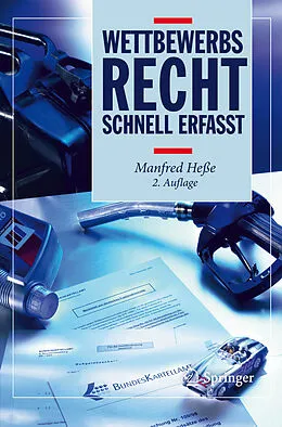 E-Book (pdf) Wettbewerbsrecht - Schnell erfasst von Manfred Heße