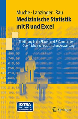 E-Book (pdf) Medizinische Statistik mit R und Excel von Rainer Muche, Stefanie Lanzinger, Michael Rau
