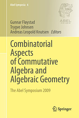 Livre Relié Combinatorial Aspects of Commutative Algebra and Algebraic Geometry de 