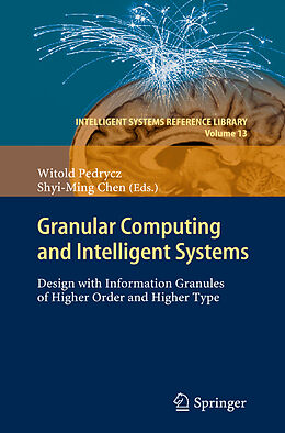 Livre Relié Granular Computing and Intelligent Systems de 