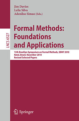 Kartonierter Einband Formal Methods: Foundations and Applications von 