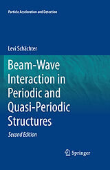 eBook (pdf) Beam-Wave Interaction in Periodic and Quasi-Periodic Structures de Levi Schächter