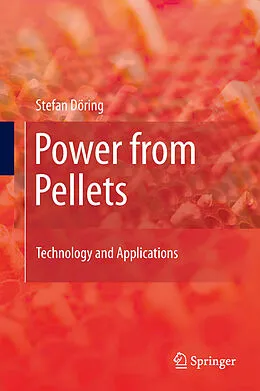 E-Book (pdf) Power from Pellets von Stefan Döring