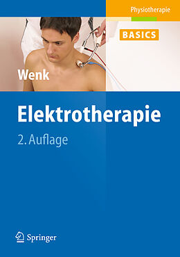 Fester Einband Elektrotherapie von Werner Wenk