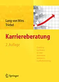 E-Book (pdf) Karriereberatung. Coachingmethoden für eine kompetenzorientierte Laufbahnberatung von Thomas Lang-von Wins, Claas Triebel