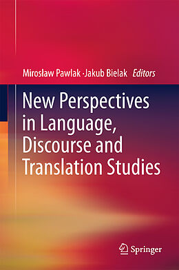 Livre Relié New Perspectives in Language, Discourse and Translation Studies de 