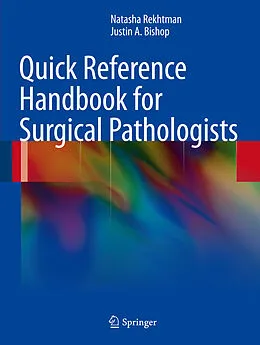 E-Book (pdf) Quick Reference Handbook for Surgical Pathologists von Natasha Rekhtman, Justin A. Bishop