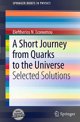 eBook (pdf) A Short Journey from Quarks to the Universe de Eleftherios N. Economou