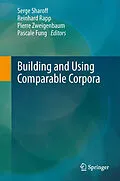 E-Book (pdf) Building and Using Comparable Corpora von Serge Sharoff, Reinhard Rapp, Pierre Zweigenbaum