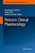E-Book (pdf) Pediatric Clinical Pharmacology von Hannsjörg W. Seyberth, Anders Rane, Matthias Schwab