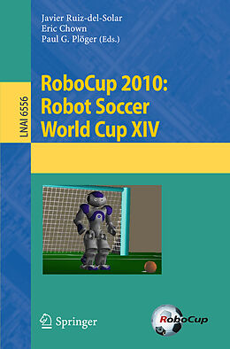 Kartonierter Einband RoboCup 2010: Robot Soccer World Cup XIV von 