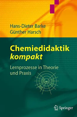 E-Book (pdf) Chemiedidaktik kompakt von Hans-Dieter Barke, Günther Harsch