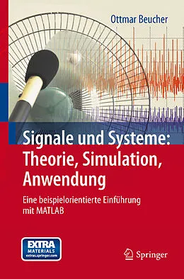 E-Book (pdf) Signale und Systeme: Theorie, Simulation, Anwendung von Ottmar Beucher