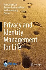 eBook (pdf) Privacy and Identity Management for Life de Jan Camenisch, Simone Fischer-Hübner, Kai Rannenberg