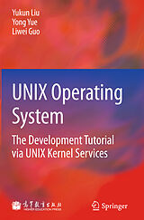eBook (pdf) UNIX Operating System de Yukun Liu, Yong Yue, Liwei Guo