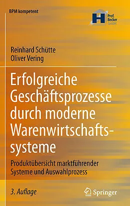 E-Book (pdf) Erfolgreiche Geschäftsprozesse durch moderne Warenwirtschaftssysteme von Reinhard Schütte, Oliver Vering