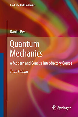 Livre Relié Quantum Mechanics de Daniel Bes