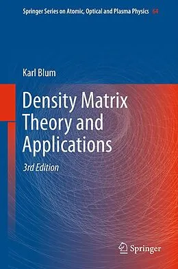 E-Book (pdf) Density Matrix Theory and Applications von Karl Blum