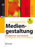 E-Book (pdf) Kompendium der Mediengestaltung von Joachim Böhringer, Peter Bühler, Patrick Schlaich