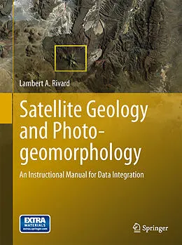 E-Book (pdf) Satellite Geology and Photogeomorphology von Lambert A. Rivard