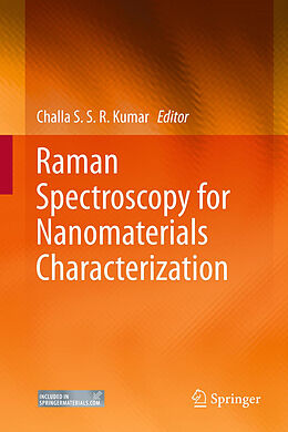 Livre Relié Raman Spectroscopy for Nanomaterials Characterization de 