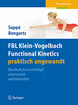 E-Book (pdf) FBL Klein-Vogelbach Functional Kinetics praktisch angewandt von Barbara Suppé, Matthias Bongartz