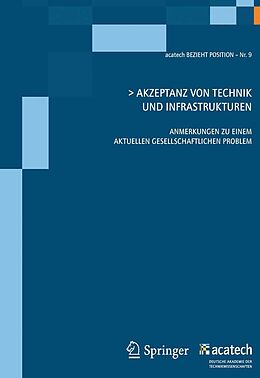 E-Book (pdf) Akzeptanz von Technik und Infrastrukturen von acatech - Deutsche Akademie der Technikwissenschaften