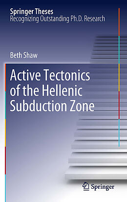 E-Book (pdf) Active tectonics of the Hellenic subduction zone von Beth Shaw