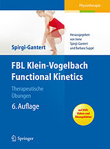 E-Book (pdf) FBL Klein-Vogelbach Functional Kinetics: Therapeutische Übungen von Irene Spirgi-Gantert