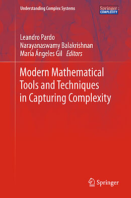 E-Book (pdf) Modern Mathematical Tools and Techniques in Capturing Complexity von 