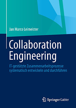 Kartonierter Einband Collaboration Engineering von Jan Marco Leimeister