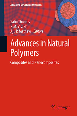 Fester Einband Advances in Natural Polymers von 
