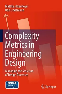 E-Book (pdf) Complexity Metrics in Engineering Design von Matthias Kreimeyer, Udo Lindemann