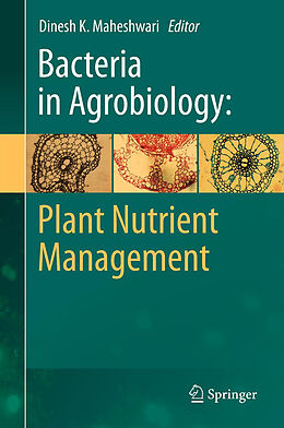 Fester Einband Bacteria in Agrobiology: Plant Nutrient Management von 