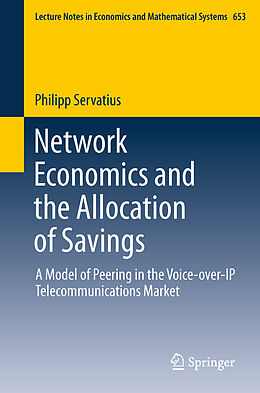 Kartonierter Einband Network Economics and the Allocation of Savings von Philipp Servatius