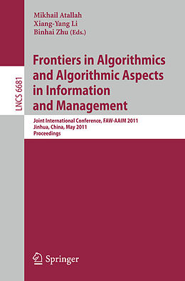 Kartonierter Einband Frontiers in Algorithmics and Algorithmic Aspects in Information and Management von 
