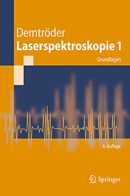 E-Book (pdf) Laserspektroskopie 1 von Wolfgang Demtröder