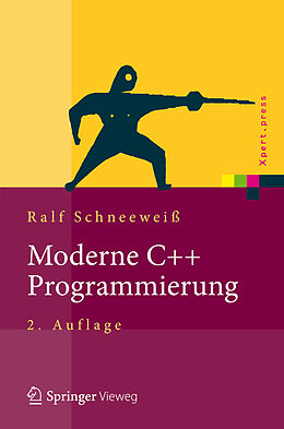 Fester Einband Moderne C++ Programmierung von Ralf Schneeweiß
