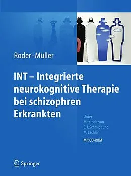E-Book (pdf) INT - Integrierte neurokognitive Therapie bei schizophren Erkrankten von Volker Roder, Daniel R. Müller, Stefanie J. Schmidt