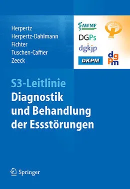 E-Book (pdf) S3-Leitlinie Diagnostik und Behandlung der Essstörungen von Stephan Herpertz, Beate Herpertz-Dahlmann, Manfred Fichter