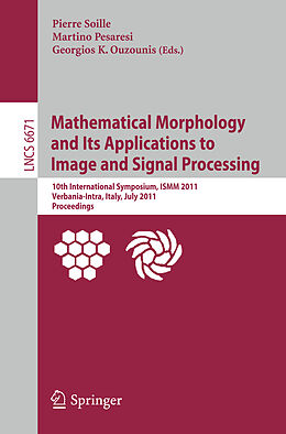 Kartonierter Einband Mathematical Morphology and Its Applications to Image and Signal Processing von 