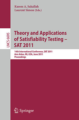 Kartonierter Einband Theory and Application of Satisfiability Testing von 