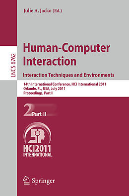 Kartonierter Einband Human-Computer Interaction: Interaction Techniques and Environments von 