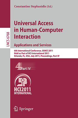 Kartonierter Einband Universal Access in Human-Computer Interaction. Applications and Services von 