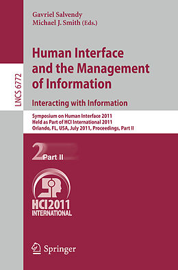 Kartonierter Einband Human Interface and the Management of Information. Interacting with Information von 